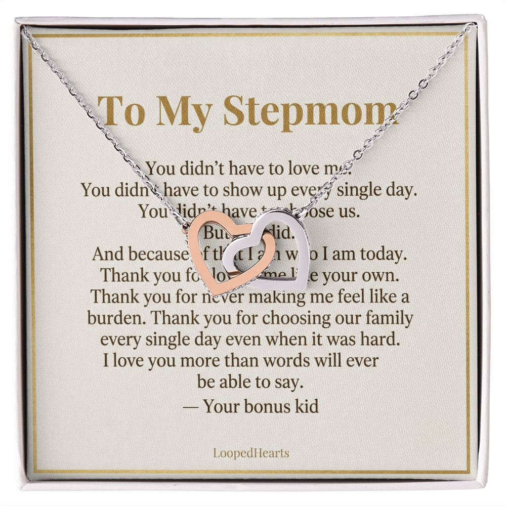 Stepmom Necklace You Didn't Have To Love Me Gift Interlocking Hearts